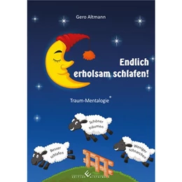 Abbildung von Altmann | Endlich erholsam schlafen! | 1. Auflage | 2016 | beck-shop.de