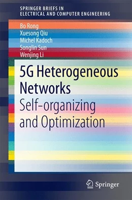 Abbildung von Rong / Qiu | 5G Heterogeneous Networks | 1. Auflage | 2016 | beck-shop.de