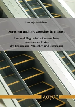 Abbildung von Kostiucenko | Sprachen und ihre Sprecher in Litauen | 1. Auflage | 2016 | beck-shop.de