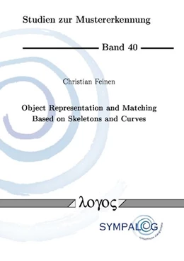Abbildung von Feinen | Object Representation and Matching Based on Skeletons and Curves | 1. Auflage | 2016 | 40 | beck-shop.de