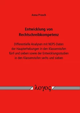 Abbildung von Prosch | Entwicklung von Rechtschreibkompetenz | 1. Auflage | 2016 | beck-shop.de