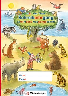 Abbildung von Kuhn / Mrowka-Nienstedt | ABC der Tiere - Schreiblehrgang LA in Sammelmappe. Neubearbeitung. Klassenstufe 1. Schuljahr bis 2. Schuljahr | 1. Auflage | 2016 | beck-shop.de