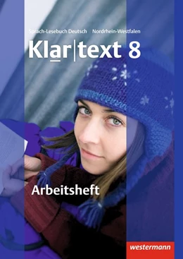 Abbildung von Klartext 8. Arbeitsheft mit Lösungen Realschule. Nordrhein-Westfalen | 1. Auflage | 2010 | beck-shop.de