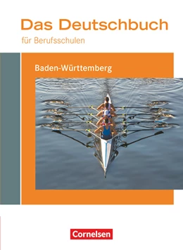 Abbildung von Ansel-Röhrleef / Harff-König | Das Deutschbuch für Berufsschulen - Baden-Württemberg | 1. Auflage | 2016 | beck-shop.de