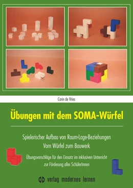 Abbildung von Vries | Übungen mit dem SOMA-Würfel | 1. Auflage | 2017 | beck-shop.de