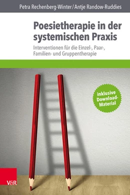 Abbildung von Rechenberg-Winter / Randow-Ruddies | Poesietherapie in der systemischen Praxis | 1. Auflage | 2016 | beck-shop.de