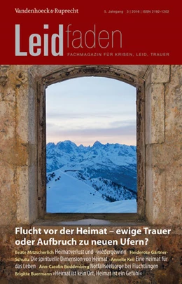 Abbildung von Rechenberg-Winter / Langenmayr | Flucht vor der Heimat - ewige Trauer oder Aufbruch zu neuen Ufern? | 1. Auflage | 2016 | beck-shop.de