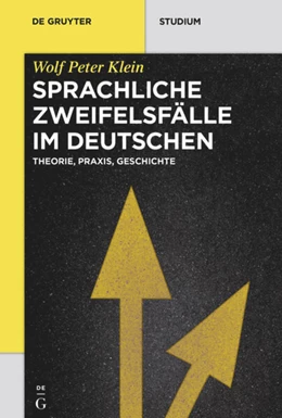Abbildung von Klein | Sprachliche Zweifelsfälle im Deutschen | 1. Auflage | 2018 | beck-shop.de