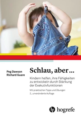 Abbildung von Dawson / Guare | Schlau, aber ... | 2. Auflage | 2016 | beck-shop.de