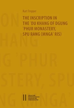 Abbildung von Tropper | The Inscription in the `Du Khang of `Phur Monastery Spu Rang (Mnga`Ris) | 1. Auflage | 2016 | 869 | beck-shop.de