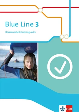 Abbildung von Blue Line 3. Klassenarbeitstraining aktiv mit Mediensammlung | 1. Auflage | 2016 | beck-shop.de