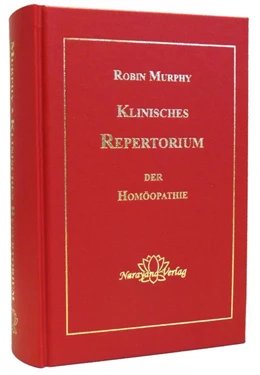 Abbildung von Murphy | Klinisches Repertorium der Homöopathie | 4. Auflage | 2015 | beck-shop.de