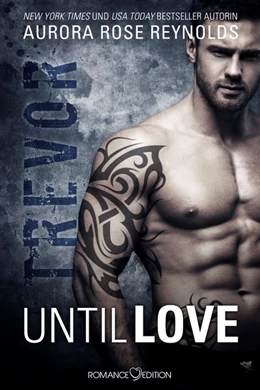 Abbildung von Reynolds | Until Love: Trevor | 1. Auflage | 2016 | beck-shop.de