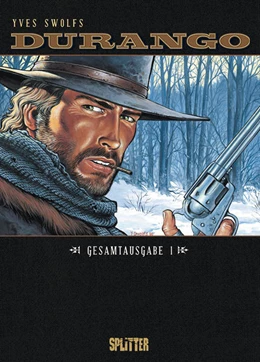 Abbildung von Swolfs | Durango Gesamtausgabe 1 (Band 1-3) | 1. Auflage | 2017 | beck-shop.de