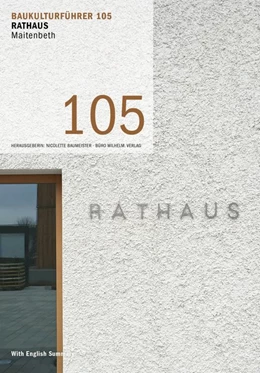 Abbildung von Baumeister / Kaltenbach | Baukulturführer 105 Rathaus Maitenbeth | 1. Auflage | 2016 | beck-shop.de