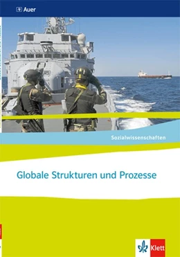 Abbildung von Sozialwissenschaften. Globale Strukturen und Prozesse.Themenhefte für die Sekundarstufe II | 1. Auflage | 2016 | beck-shop.de