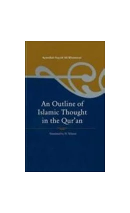 Abbildung von Ali Khamenei | An Outline of Islamic Thought in the Quran | 1. Auflage | 2008 | beck-shop.de