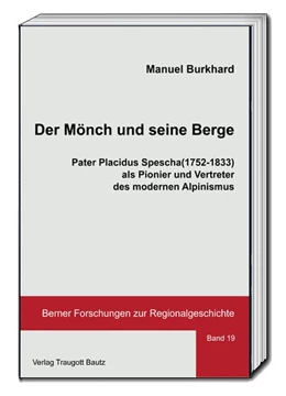 Abbildung von Burkhard | Der Mönch und seine Berge | 1. Auflage | 2016 | beck-shop.de