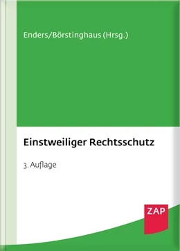 Abbildung von Achsnick / Enders | Einstweiliger Rechtsschutz | 3. Auflage | 2016 | beck-shop.de