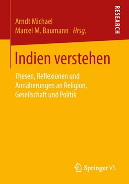 Abbildung von Michael / Baumann | Indien verstehen | 1. Auflage | 2016 | beck-shop.de