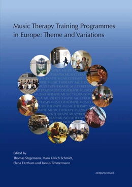 Abbildung von Stegemann / Schmidt | Music Therapy Training Programmes in Europe: Theme and Variations | 1. Auflage | 2016 | beck-shop.de