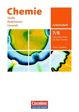 Abbildung von Arndt / Arnold | Chemie: Stoffe - Reaktionen - Umwelt (Neue Ausgabe) - Sekundarschule Sachsen-Anhalt - 7./8. Schuljahr | 1. Auflage | 2010 | beck-shop.de