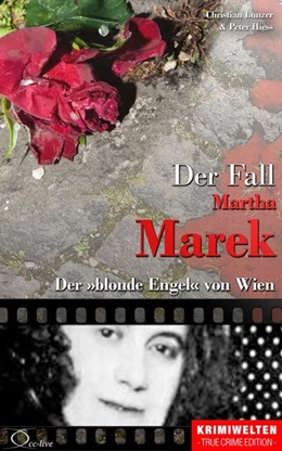 Abbildung von Lunzer / Hiess | Der Fall Martha Marek | 1. Auflage | 2016 | beck-shop.de
