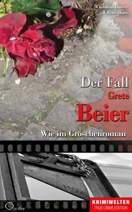 Abbildung von Lunzer / Hiess | Der Fall Grete Beier | 1. Auflage | 2016 | beck-shop.de