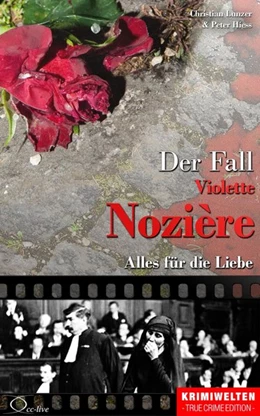 Abbildung von Lunzer / Hiess | Der Fall Violette Nozière | 1. Auflage | 2016 | beck-shop.de