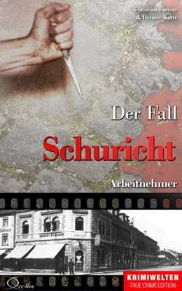 Abbildung von Lunzer / Kotte | Der Fall Schuricht | 1. Auflage | 2016 | beck-shop.de