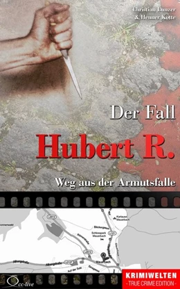Abbildung von Lunzer / Kotte | Der Fall Hubert R. | 1. Auflage | 2016 | beck-shop.de