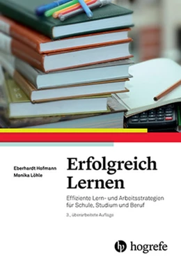 Abbildung von Hofmann / Löhle | Erfolgreich Lernen | 3. Auflage | 2016 | beck-shop.de
