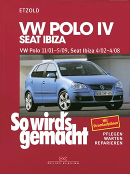 Abbildung von Etzold | So wird's gemacht. VW Polo ab 11/01, Seat Ibiza ab 4/02 | 1. Auflage | 2004 | beck-shop.de