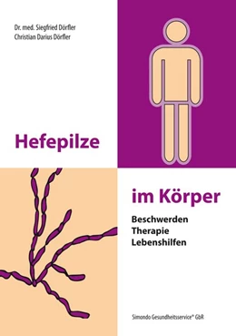 Abbildung von Dörfler | Hefepilze im Körper | 4. Auflage | 2016 | beck-shop.de
