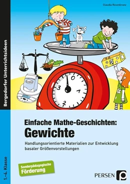 Abbildung von Rosenkranz | Einfache Mathe-Geschichten: Gewichte | 1. Auflage | 2016 | beck-shop.de