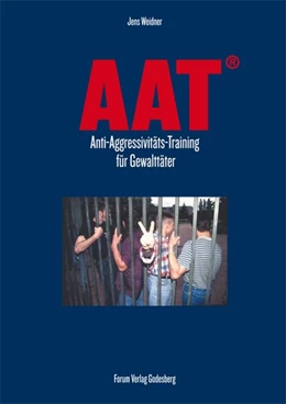 Abbildung von Weidner | AAT- Anti-Aggressivitäts-Training für Gewalttäter | 6. Auflage | 2008 | beck-shop.de