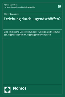 Abbildung von Lennartz | Erziehung durch Jugendschöffen? | 1. Auflage | 2016 | 19 | beck-shop.de