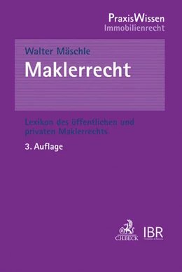 Abbildung von Mäschle | Maklerrecht | 3. Auflage | 2017 | beck-shop.de