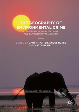 Abbildung von Potter / Nurse | The Geography of Environmental Crime | 1. Auflage | 2016 | beck-shop.de