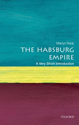 Abbildung von Rady | The Habsburg Empire | 1. Auflage | 2017 | beck-shop.de