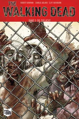 Abbildung von Kirkman | The Walking Dead 03 | 1. Auflage | 2016 | beck-shop.de
