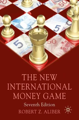Abbildung von Aliber | The New International Money Game | 7. Auflage | 2016 | beck-shop.de