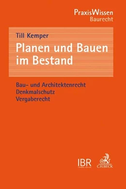 Abbildung von Kemper | Planen und Bauen im Bestand | 1. Auflage | 2017 | beck-shop.de