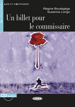Abbildung von Boutégège / Longo | Un billet pour le commissaire | 1. Auflage | 2016 | beck-shop.de
