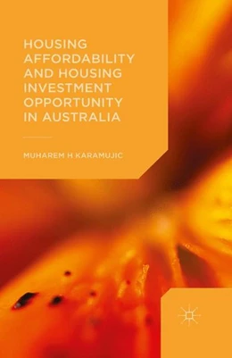 Abbildung von Karamujic | Housing Affordability and Housing Investment Opportunity in Australia | 1. Auflage | 2015 | beck-shop.de