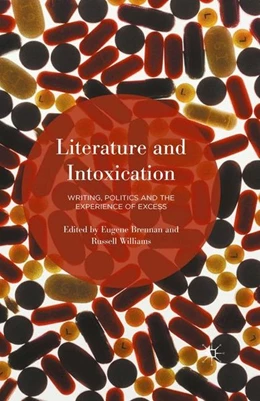 Abbildung von Brennan / Williams | Literature and Intoxication | 1. Auflage | 2016 | beck-shop.de