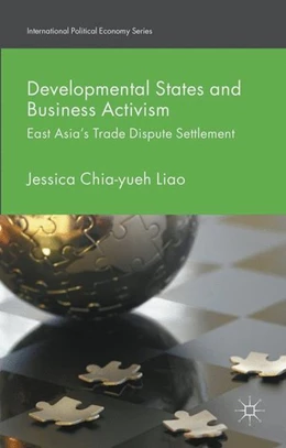 Abbildung von Liao | Developmental States and Business Activism | 1. Auflage | 2016 | beck-shop.de