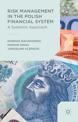 Abbildung von Noga / Raczkowski | Risk Management in the Polish Financial System | 1. Auflage | 2015 | beck-shop.de