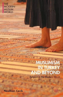 Abbildung von Cevik | Muslimism in Turkey and Beyond | 1. Auflage | 2015 | beck-shop.de