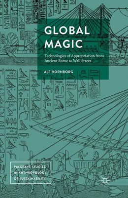 Abbildung von Hornborg | Global Magic | 1. Auflage | 2016 | beck-shop.de